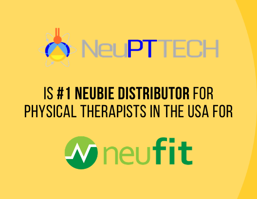 #1 Neubie Distributor for Physical Therapists