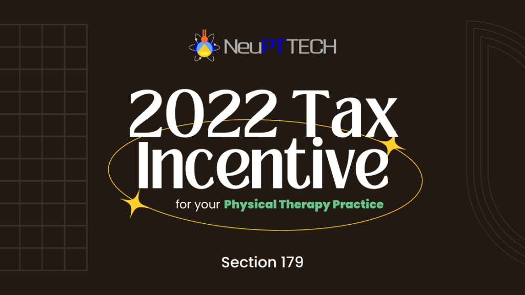 Section 179 Tax Incentive Helps Practice Owners Save Money