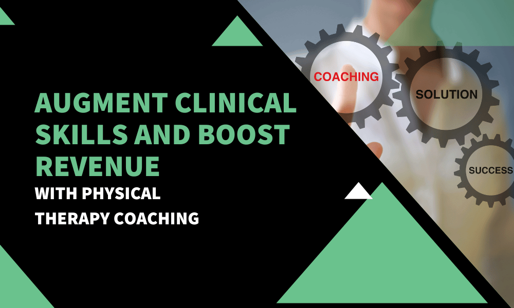 Leveraging Physical Therapy Technology & Cash-Based Services to Generate More Revenue
