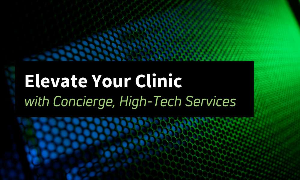 Elevate Your Physical Therapy Clinic with Concierge, High-Tech Services