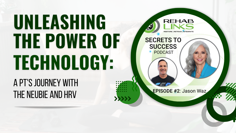 Unleashing the Power of Technology: A PT's Journey with NEUBIE and HRV