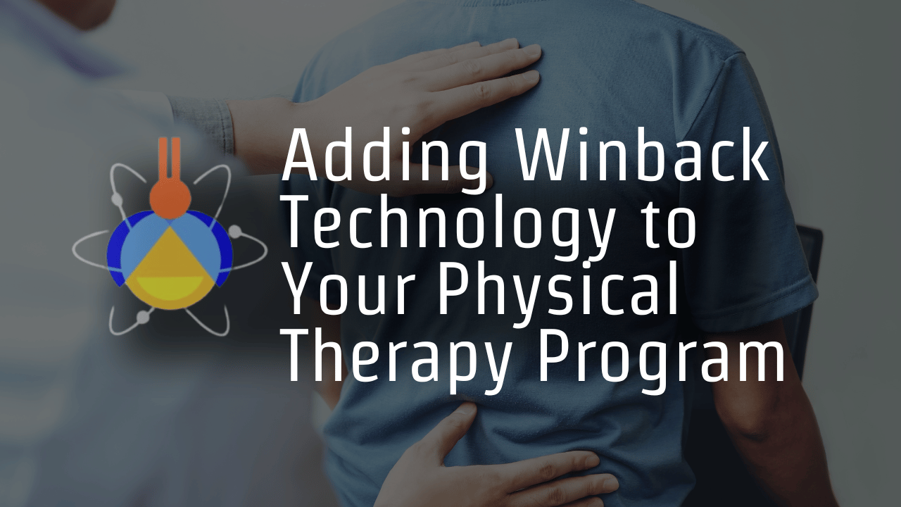 The Role of Winback Tecar Technology in Treating Chronic Pain in Your Physical Therapy Practice